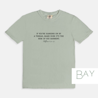 Hem of His Garment: Bible Verse T-Shirt