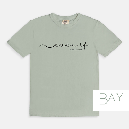 Even If: Bible Verse T-Shirt