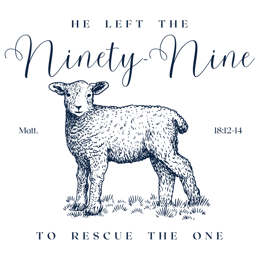 Leave the Ninety-Nine: Bible Verse Hoodie