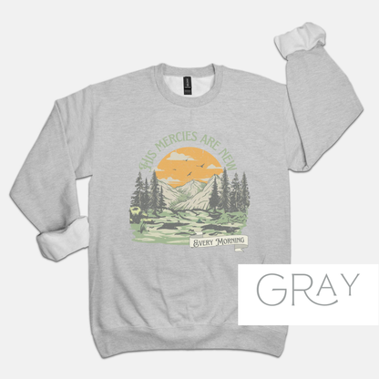 New Mercies: Bible Verse Outdoorsy Crewneck