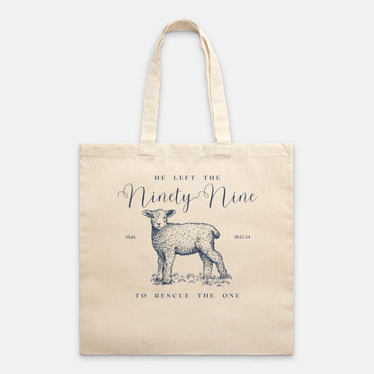 Leave the Ninety-Nine: Cotton Canvas Tote Bag