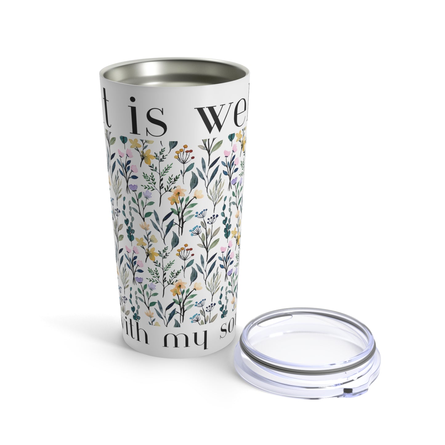 It Is Well Tumbler Mug