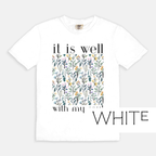It Is Well: Christian Hymn T-Shirt