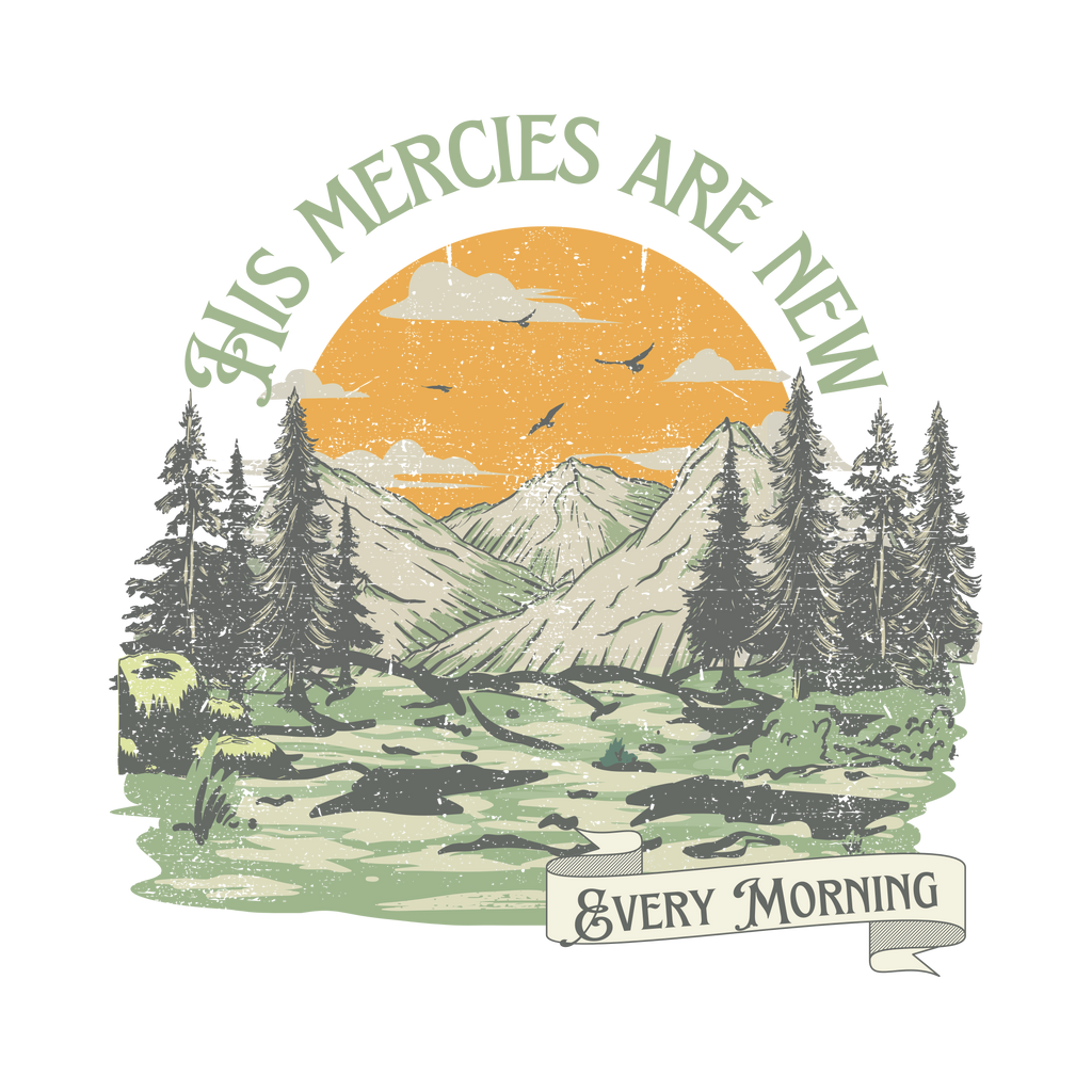 New Mercies: Bible Verse Outdoorsy Crewneck